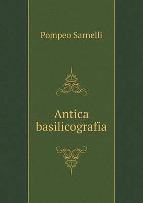 Book cover for Antica basilicografia