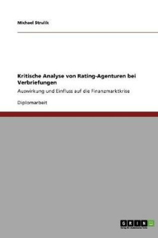 Cover of Kritische Analyse von Rating-Agenturen bei Verbriefungen