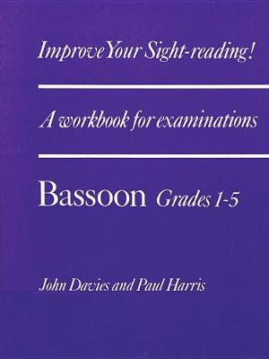 Book cover for Improve your sight-reading! Bassoon 1-5