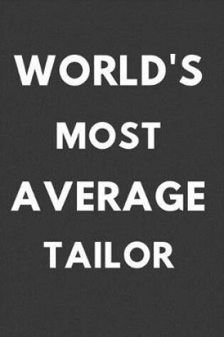 Cover of World's Most Average Tailor