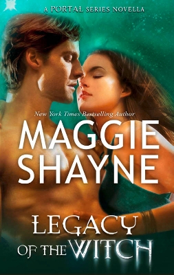 Legacy of the Witch by Maggie Shayne