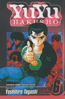 Cover of YuYu Hakusho, Volume 6