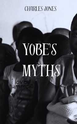 Book cover for Yobe's Myths