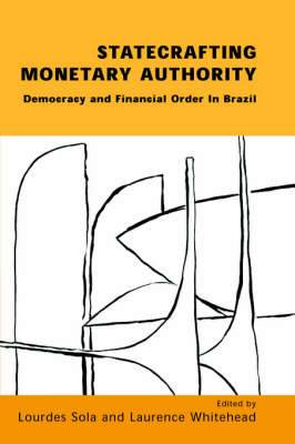 Book cover for Statecrafting Monetary Authority