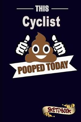 Book cover for This Cyclist Pooped Today