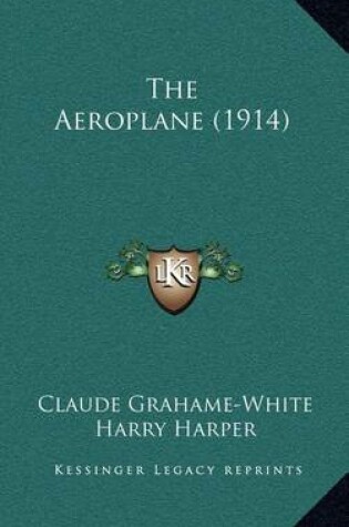 Cover of The Aeroplane (1914)