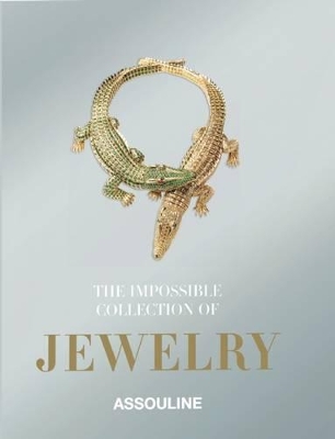 Book cover for Impossible Collection of Jewelry: The 100 Most Important Jewels of the Twentieth Century FIRM SALE