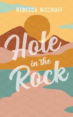 Book cover for Hole in the Rock