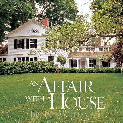 Book cover for An Affair With a House