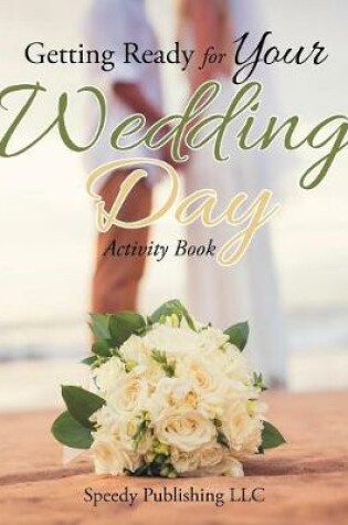 Cover of Getting Ready for Your Wedding Day Activity Book