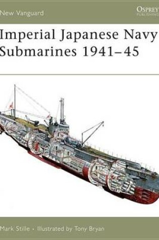 Cover of Imperial Japanese Navy Submarines 1941-45