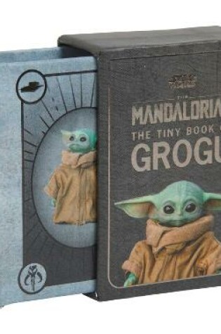 Cover of Star Wars: The Tiny Book of Grogu (Star Wars Gifts and Stocking Stuffers)