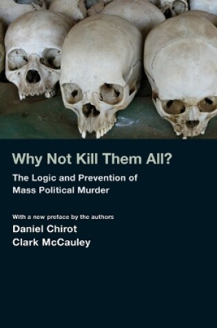 Cover of Why Not Kill Them All?