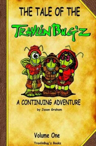 Cover of Tale of the Travlin Bug'z