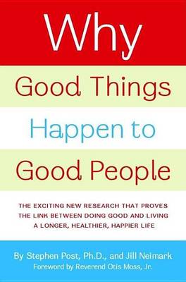 Book cover for Why Good Things Happen to Good People