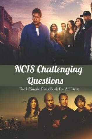 Cover of NCIS Challenging Questions