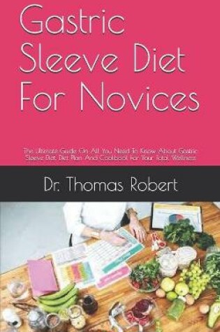 Cover of Gastric Sleeve Diet For Novices