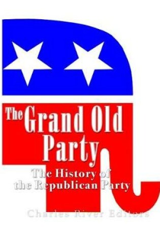 Cover of The Grand Old Party