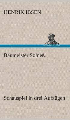 Book cover for Baumeister Solneß Schauspiel in drei Aufzügen