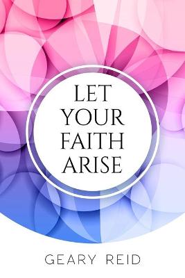 Book cover for Let your Faith Arise