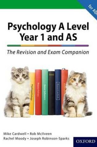 Cover of The Complete Companions: A Level Year 1 and AS Psychology: The Revision and Exam Companion for AQA