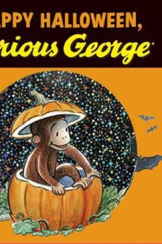 Cover of Happy Halloween, Curious George Tabbed Board Book