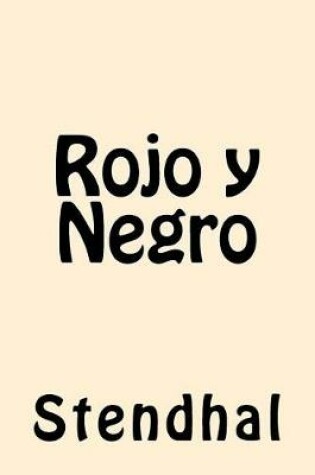 Cover of Rojo y Negro (Spanish Edition)