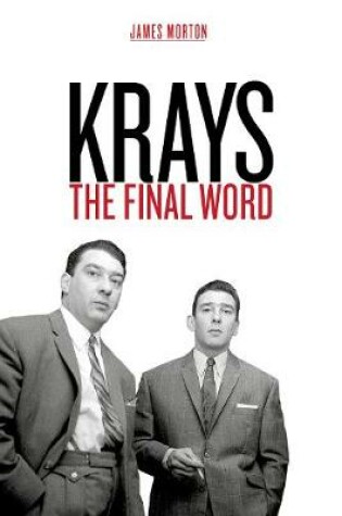 Cover of Krays: The Final Word