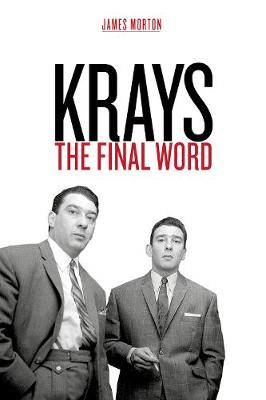 Book cover for Krays: The Final Word