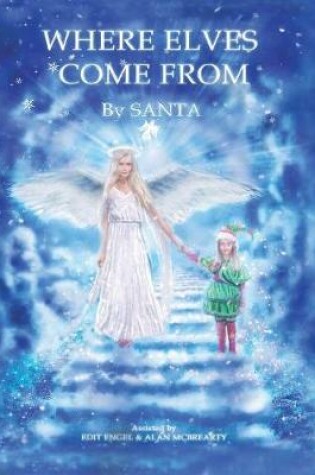 Cover of Where Elves Come from