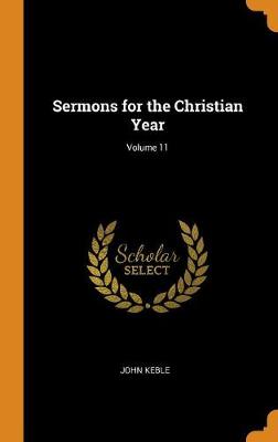 Book cover for Sermons for the Christian Year; Volume 11