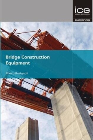 Cover of Bridge Construction Equipment