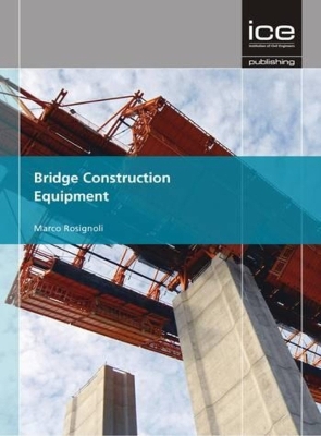 Cover of Bridge Construction Equipment