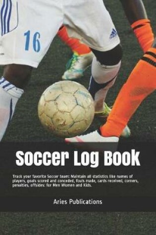 Cover of Soccer Log Book