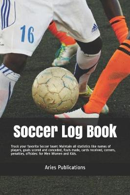 Book cover for Soccer Log Book