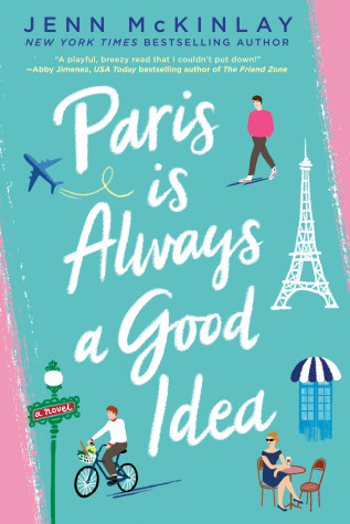 Book cover for Paris Is Always A Good Idea