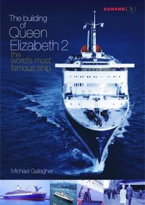 Book cover for The Building of Queen Elizabeth 2
