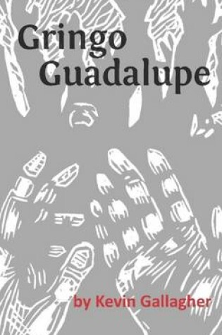 Cover of Gringo Guadalupe