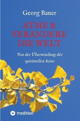 Cover of Atme & verändere die Welt