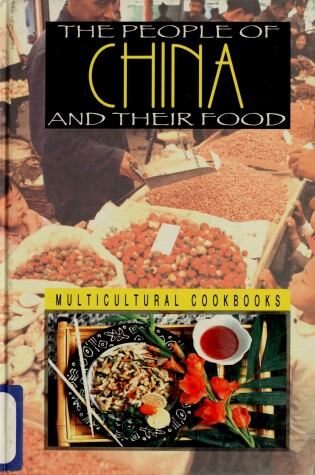 Cover of The People of China and Their Food