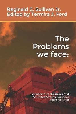Cover of The Problems we face