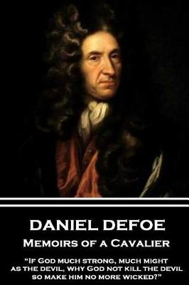 Book cover for Daniel Defoe - Memoirs of a Cavalier