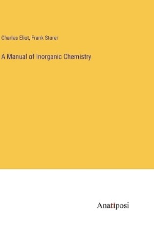 Cover of A Manual of Inorganic Chemistry