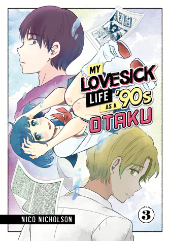 Cover of My Lovesick Life as a '90s Otaku 3