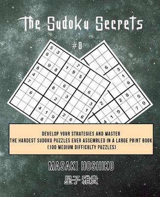 Book cover for The Sudoku Secrets #8