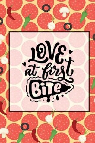 Cover of Love At First Bite, Pizza Review Journal