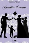 Book cover for Cambia Il Vento