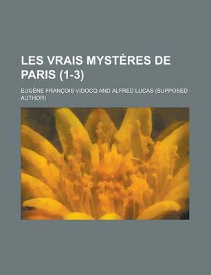 Book cover for Les Vrais Mysteres de Paris (1-3)