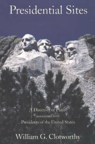 Cover of Presidential Sites