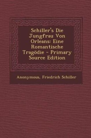 Cover of Schiller's Die Jungfrau Von Orleans